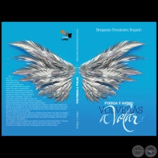 VOLVERS A VOLAR - Autor: BENJAMN FERNNDEZ BOGADO - Ao 2016